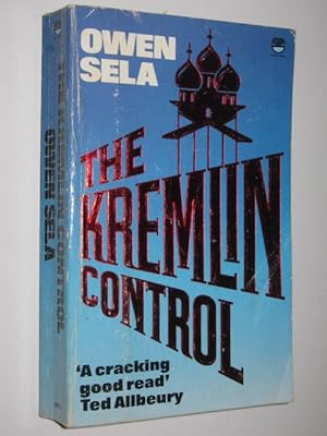 Seller image for The Kremlin Control for sale by Manyhills Books