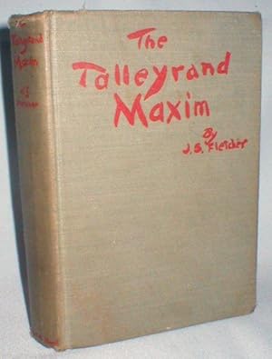 The Talleyrand Maxim