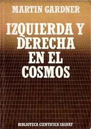 Izquierda y derecha en el cosmos. Simetría y asimetría frente a la teoría de la inversión del tie...