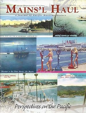 Imagen del vendedor de Mains'l Haul Maritime Museum Association of San Diego Summer 2002, Volume 38, No. 3 Perspectives on the Pacific, Beaches, &ct. a la venta por Charles Lewis Best Booksellers