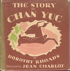 Seller image for THE STORY OF CHAN YUC for sale by Windy Hill Books