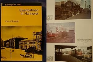 Bild des Verkufers fr Eisenbahnen in Hannover - Eine Chronik - Es begann 1843. zum Verkauf von Buchantiquariat Uwe Sticht, Einzelunter.