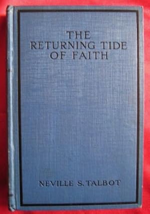 The Returning Tide of Faith