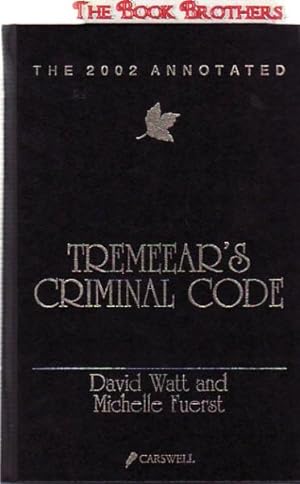 Seller image for Tremeear's Criminal Code;The 2002 Annotated for sale by THE BOOK BROTHERS