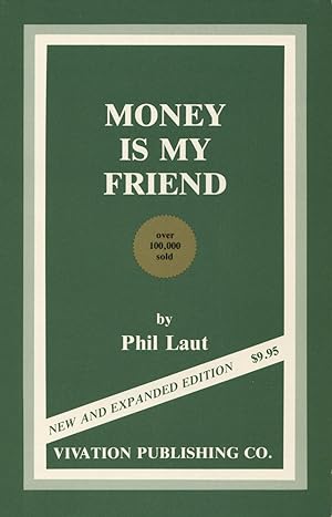 Immagine del venditore per Money Is My Friend venduto da Kenneth A. Himber