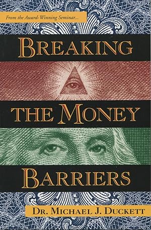 Imagen del vendedor de Breaking the Money Barriers a la venta por Kenneth A. Himber