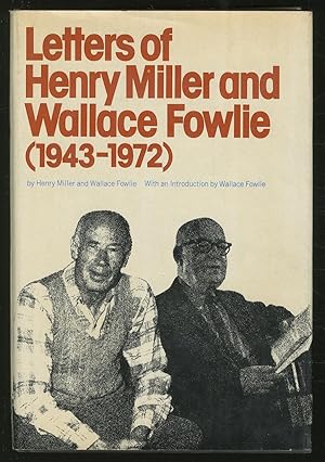 Imagen del vendedor de Letters of Henry Miller and Wallace Fowlie (1943-1972) a la venta por Between the Covers-Rare Books, Inc. ABAA