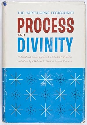 Seller image for The Hartshorne Festschrift. Process and Divinity for sale by ERIC CHAIM KLINE, BOOKSELLER (ABAA ILAB)