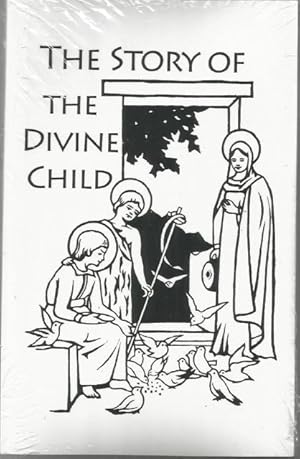 The Story of The Divine Child