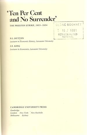 Image du vendeur pour Ten Per Cent and No Surrender : The Preston Strike, 1853-1854 mis en vente par Michael Moons Bookshop, PBFA