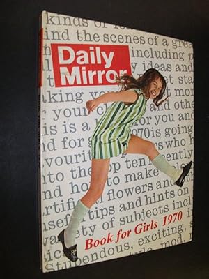 Daily Mirror Book for Girls 1970