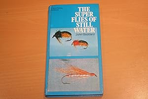 The Super Flies of Still Water (Signed copy)