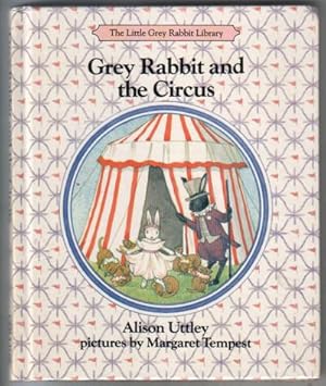 Seller image for Grey Rabbit and the Circus for sale by The Children's Bookshop