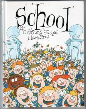 Seller image for School for sale by The Children's Bookshop