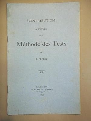 Immagine del venditore per Contribution a l'tude de la Mthode des Tests. venduto da Carmichael Alonso Libros