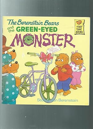 The Berenstain Bears and the Green-eyed Monster