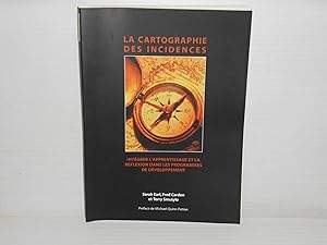 Seller image for La Cartographie des Incidences : Integrer L'apprentissage et la Reflexion Dans les Programmes de Developpement for sale by La Bouquinerie  Dd