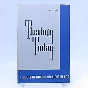 Imagen del vendedor de Theology Today July 1964 a la venta por Shelley and Son Books (IOBA)
