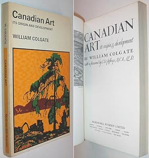 Bild des Verkufers fr Canadian Art: Its Origin and Development zum Verkauf von Alex Simpson