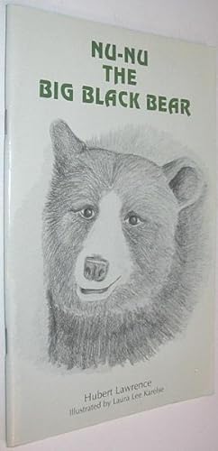 Immagine del venditore per Nu-Nu the Big Black Bear venduto da Alex Simpson