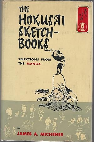 Seller image for The Hokusai Sketchbooks; Selections From the Manga for sale by Dorley House Books, Inc.