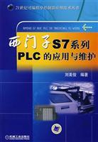 Immagine del venditore per Siemens S7 series PLC Application and Maintenance of Machinery Industry Press.(Chinese Edition) venduto da liu xing