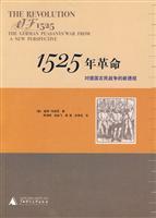 Seller image for 1525 Revolution: A New Perspective on the German peasant war(Chinese Edition) for sale by liu xing