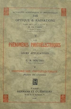 Seller image for Les phnomnes photolectriques et leurs applications. - V. Photomtrie photolectrique. for sale by Librairie les mains dans les poches