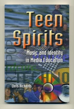 Teen Spirits: Music and Identity in Media Education