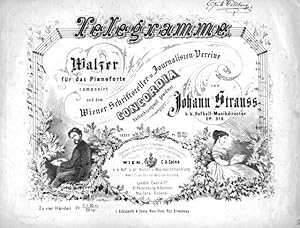 [Op. 318] Telegramme. Walzer für das Pianoforte. Op. 318