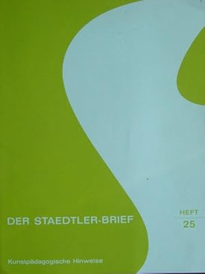 Seller image for Der Staedtler-Brief: 1975/Heft 25. Mit vielen Fachbeitrgen. Mit vielen teils farbigen Abbildungen im Text. Schriftleitung: Paul Weisshuhn. for sale by Antiquariat Tarter, Einzelunternehmen,