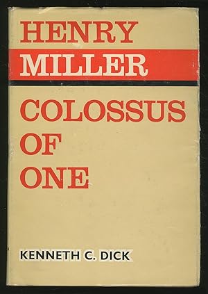Seller image for Henry Miller: Colossus of One for sale by Between the Covers-Rare Books, Inc. ABAA