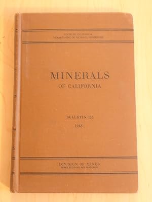 Bild des Verkufers fr Minerals of California Bulletin 136 zum Verkauf von Bradley Ross Books