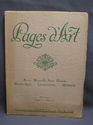 Pages d'Art. Revue Mensuelle Suisse Illustrée. Beaux-Arts - Littérature - Musique. Numero 3 - Mar...