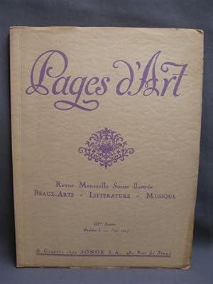 Pages d'Art. Revue Mensuelle Suisse Illustrée. Beaux-Arts - Littérature - Musique. Numero 6 - Jui...