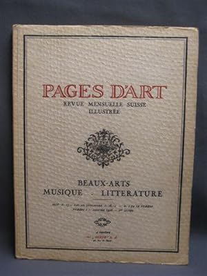 Pages d'Art. Revue Mensuelle Suisse Illustrée. Beaux-Arts - Littérature - Musique. Numero 1 - Jan...