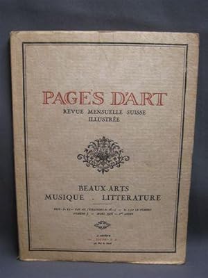 Pages d'Art. Revue Mensuelle Suisse Illustrée. Beaux-Arts - Littérature - Musique. Numero 3 - Mar...