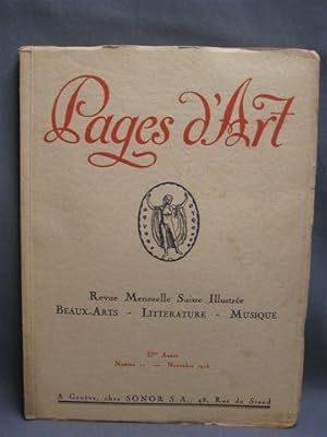 Pages d'Art. Revue Mensuelle Suisse Illustrée. Beaux-Arts - Littérature - Musique. Numero 11 - No...