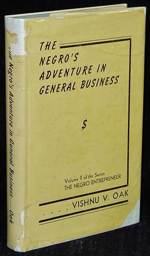 The Negro's Adventure in General Business