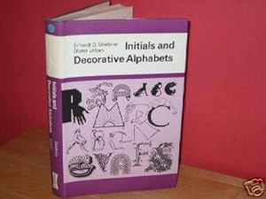 Bild des Verkufers fr INITIALS AND DECORATIVE ALPHABETS zum Verkauf von Revaluation Books