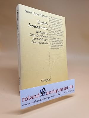 Sozialbiologismus : Biologische Grundpositionen der politischen Ideengeschichte.