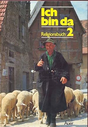 Imagen del vendedor de Ich bin da. Religionsbuch 2 a la venta por Online-Buchversand  Die Eule
