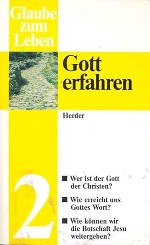 Immagine del venditore per Glaube zum Leben - Band 2 - Gott erfahren venduto da Online-Buchversand  Die Eule