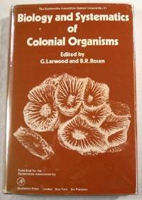 Seller image for Biology and Systematics of Colonial Organism: Proceedings for sale by Resource Books, LLC