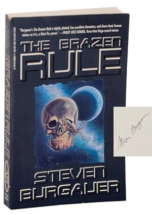 Seller image for The Brazen Rule (Signed First Edition) for sale by Jeff Hirsch Books, ABAA