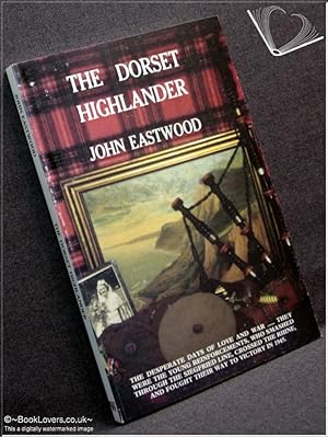 Bild des Verkufers fr The Dorset Highlander zum Verkauf von BookLovers of Bath