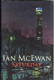 SATURDAY : A Novel