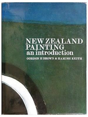 AN INTRODUCTION TO NEW ZEALAND PAINTING 1839-1967