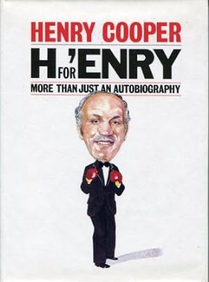 H for 'Enry. More Than Just an Autobiography.