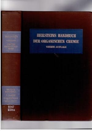 Seller image for Beilsteins Handbuch Der Organischen Chemie, Vierte Auflage, Drittes Erganzungswerk, Der Literature Von 1930 Bis 1949 Umfassend, Zehnter Band, Erster Teil [Hardcover] Boit, Hans-G. for sale by A Squared Books (Don Dewhirst)